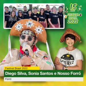 Diego Silva, Sonia Santos e grupo de dança Nosso Forró